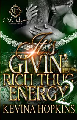 Book cover for It's Givin' Rich Thug Energy 2