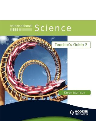 Book cover for International Science Teacher's Guide 2