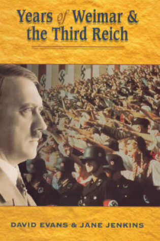 Cover of Years of the Weimar Republic and the Third Reich