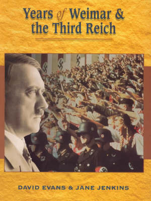 Book cover for Years of the Weimar Republic and the Third Reich