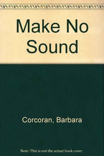 Book cover for Make No Sound