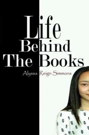 Cover of Life Behind The Books