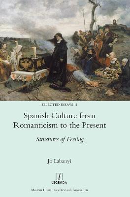 Book cover for Spanish Culture from Romanticism to the Present