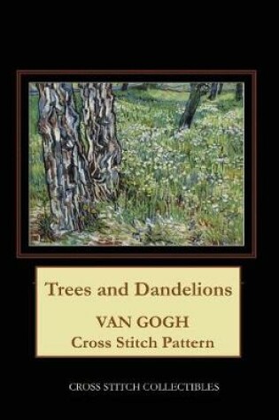 Cover of Trees and Dandelions