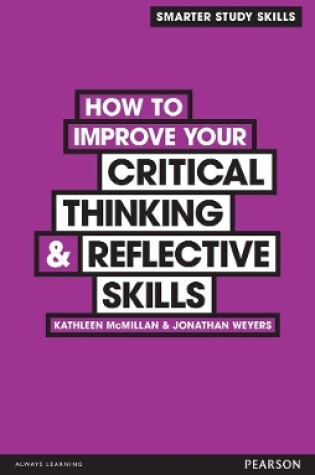 Cover of How to Improve your Critical Thinking & Reflective Skills