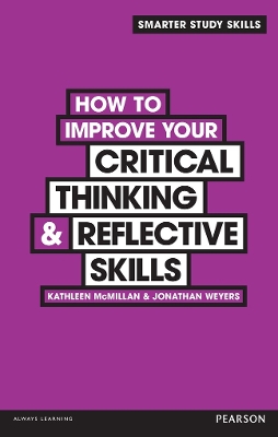 Cover of How to Improve your Critical Thinking & Reflective Skills