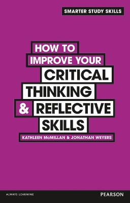 Book cover for How to Improve your Critical Thinking & Reflective Skills