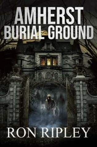 Cover of Amherst Burial Ground