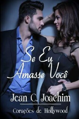 Cover of Se Eu Amasse Voc&#519;