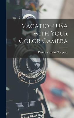 Cover of Vacation USA With Your Color Camera