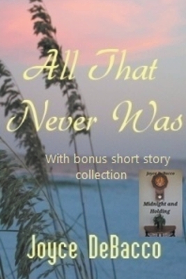 Book cover for All That Never Was
