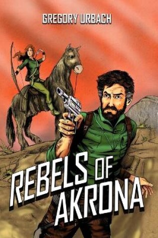 Cover of Rebels of Akrona