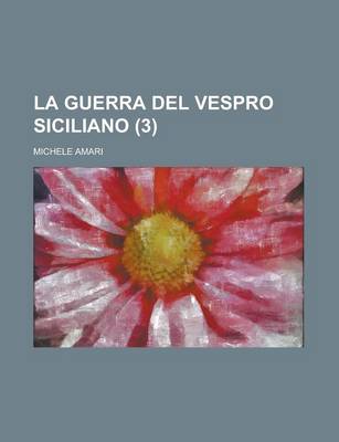 Book cover for La Guerra del Vespro Siciliano (3 )