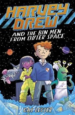 Cover of Harvey Drew and The Bin Men From Outer Space