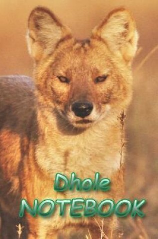 Cover of Dhole NOTEBOOK