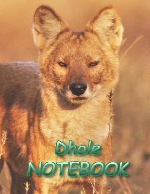 Book cover for Dhole NOTEBOOK