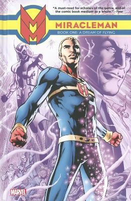 Book cover for Miracleman Book 1: A Dream of Flying