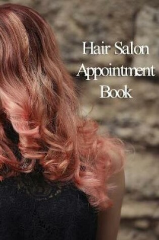 Cover of Hair Salon Appointment Book