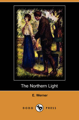 Book cover for The Northern Light (Dodo Press)