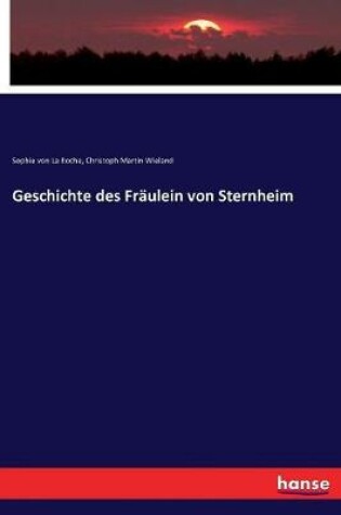 Cover of Geschichte des Fraulein von Sternheim