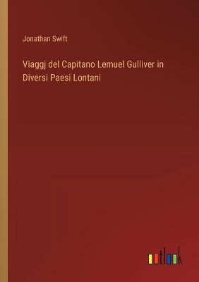 Book cover for Viaggj del Capitano Lemuel Gulliver in Diversi Paesi Lontani