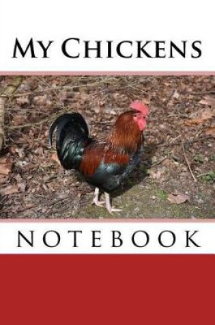 Cover of My Chickens