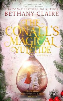 Book cover for The Conall's Magical Yuletide (Book 2.5 of the Magical Matchmaker's Legacy)