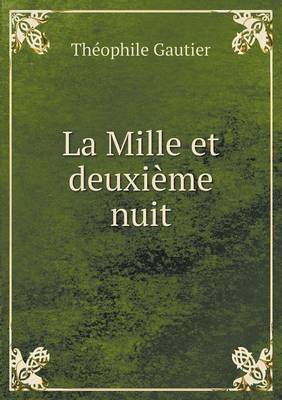 Book cover for La Mille et deuxième nuit