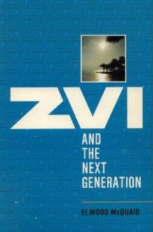 Cover of Zvi and the Next Generation