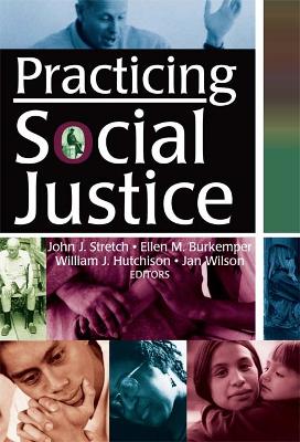 Book cover for Practicing Social Justice