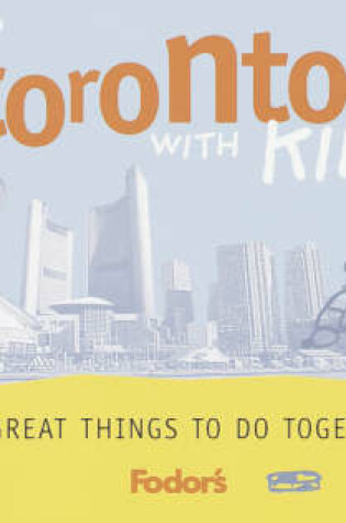 Cover of Around Toronto with Kids