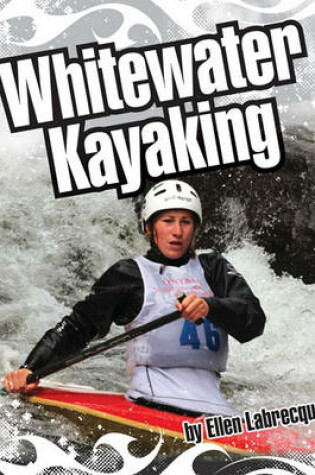 Cover of Whitewater Kayaking