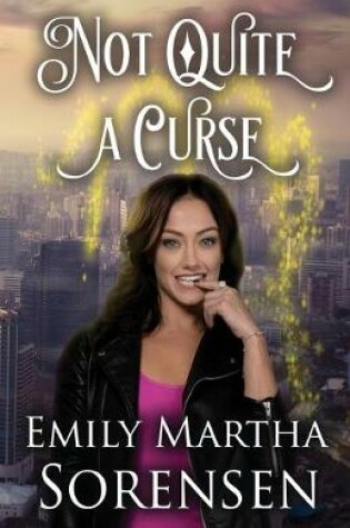 Cover of Not Quite a Curse