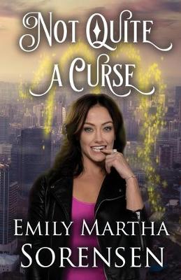 Book cover for Not Quite a Curse