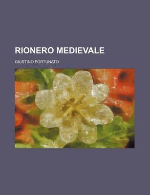 Book cover for Rionero Medievale