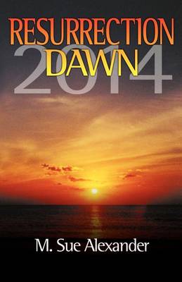 Book cover for Book 1 in the Resurrection Dawn Series