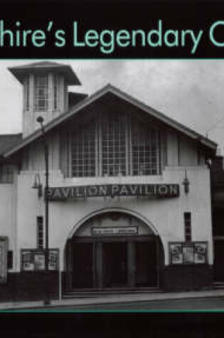 Cover of Lanarkshire's Legendary Cinemas