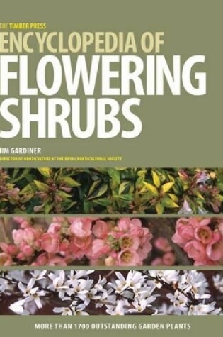 Cover of Timber Press Encyclopedia of Flowering Shrubs