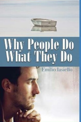 Cover of Why People Do What They Do