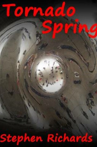 Cover of Tornado Spring (Free Spirit Adventures : RV)