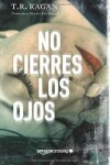 Book cover for No cierres los ojos