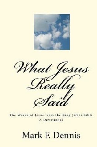 Cover of What Jesus Really Said