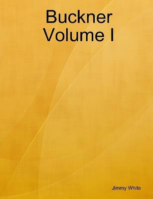 Book cover for Buckner: Volume I