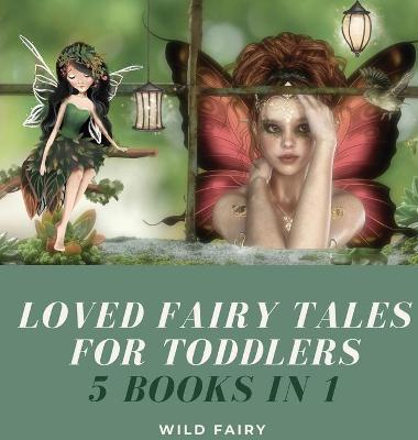 Book cover for Loved Fairy Tales for Toddlers