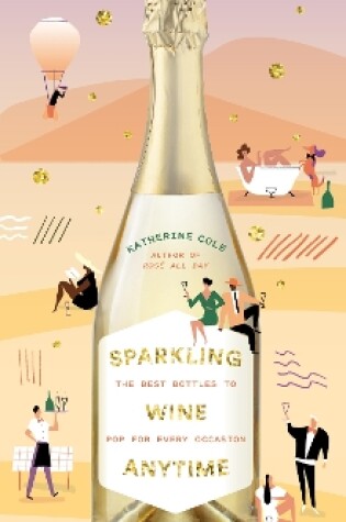 Cover of Sparkling Wine Anytime