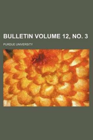 Cover of Bulletin Volume 12, No. 3