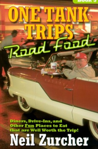 Cover of One Tank Trips Road Food