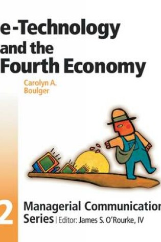 Cover of E-Technology and the Fourth Economy