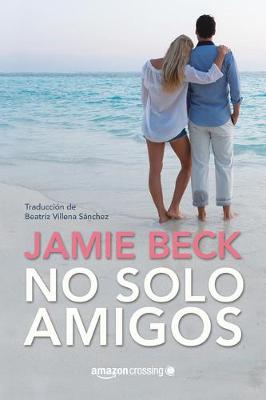 Book cover for No solo amigos