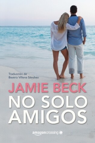 Cover of No solo amigos